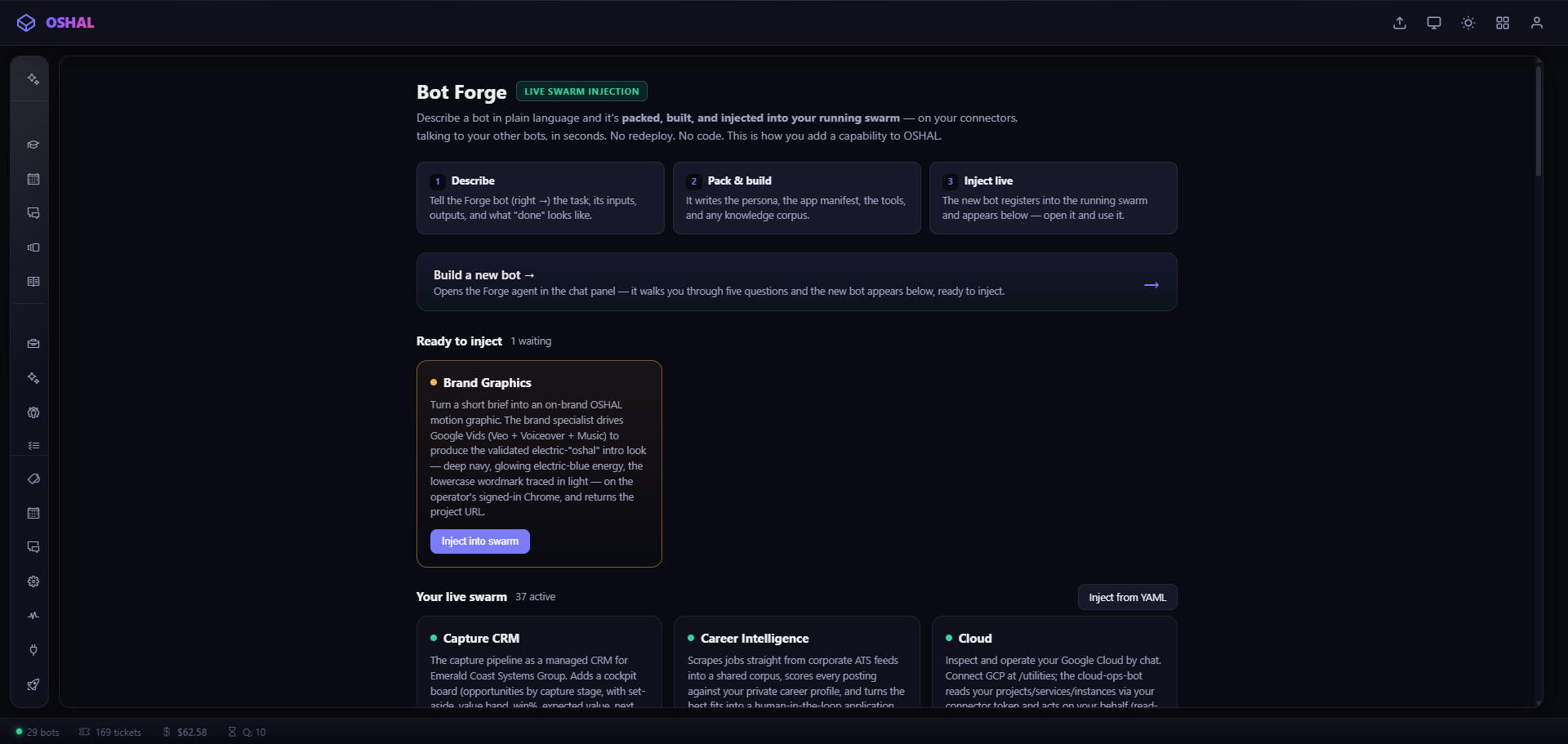 Bot Forge with a live swarm injection badge, a three-step describe, pack-and-build, inject-live explainer, a bot card waiting to be injected, and 37 bots in the live swarm